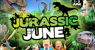 Pleasurewood Hills | Jurassic June | Pleasurewood Hills